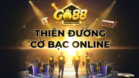 GO88 – Link đăng ký, đăng nhập, tải Go88 chính thức