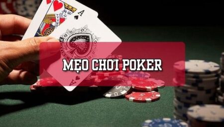 5 cách chơi poker